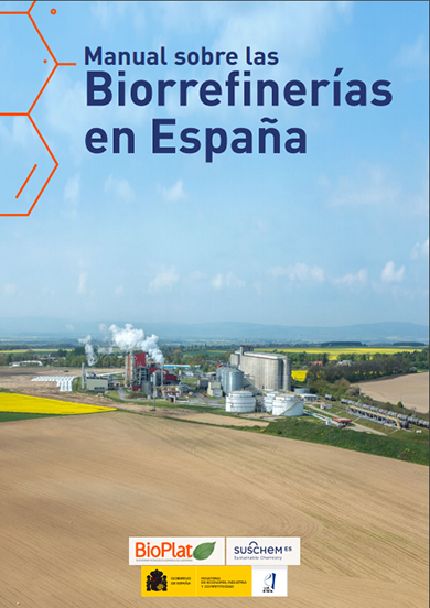 Manual sobre las Biorrefinerías en España (2017)